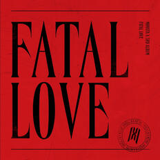 Monsta X: Fatal Love